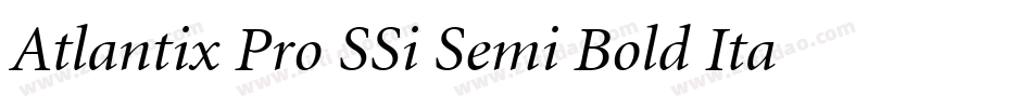 Atlantix Pro SSi Semi Bold Italic字体转换